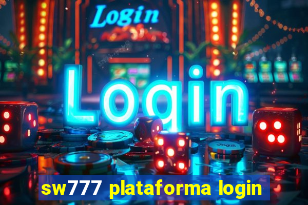 sw777 plataforma login